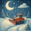 A dream of tirelessly snow plowing nonstop.