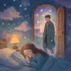 A dream about someone entering the room from a distant place