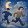 A dream where you kill someone and are being chased by a police officer