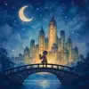 A dream of crossing a bridge into a big city